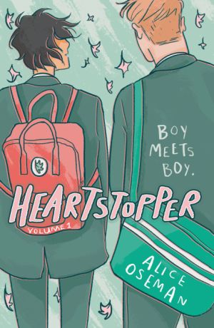 Heartstopper Volume One (Shortlisted for the The British Book Award for Children's Non-fiction & Illustrated Book of 2020)