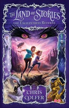 Land of Stories 2: The Enchantress Returns