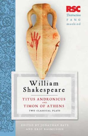 Titus Andronicus & Timon of Athens (Royal Shakespeare Company)