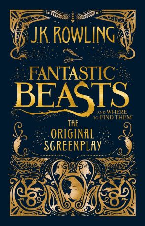 Fantastic Beasts and Where to Find Them: Original Screenplay