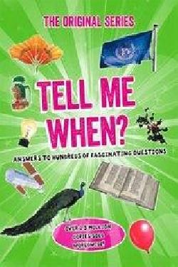 Tell Me When ?