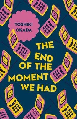 End of the Moment We Had (Japanese Novellas)