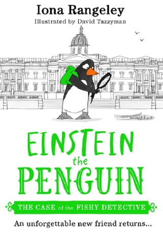 Case of the Fishy Detective (Einstein the Penguin 2)