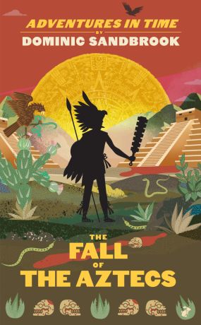 Adventures in Time: The Fall of the Aztecs (editie cartonata)