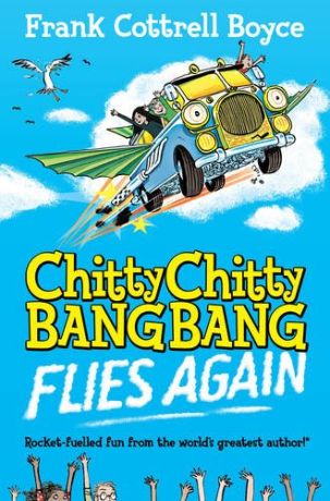 Chitty Chitty Bang Bang Flies Again