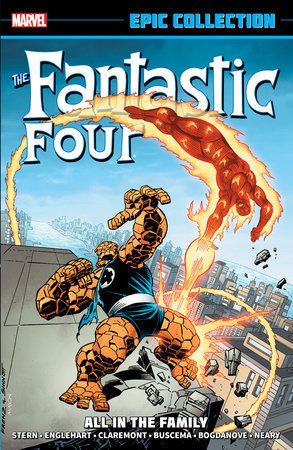 Fantastic Four Epic Collection: All in the Family 