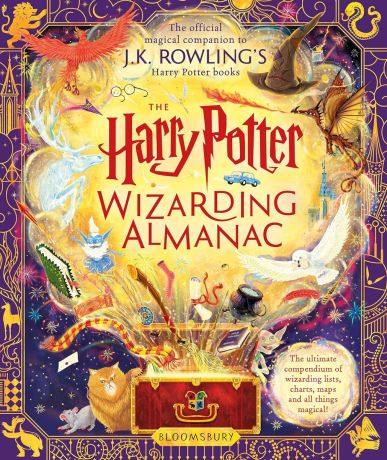 Harry Potter Wizarding Almanac: The official magical companion to J.K. Rowling’s Harry Potter books