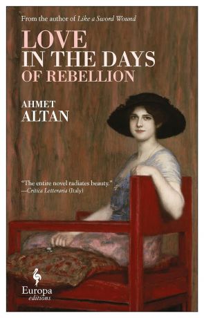 Love in the Days of Rebellion