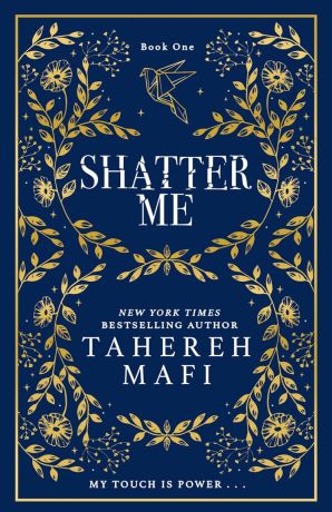 Shatter Me (editie cartonata, de colectie)