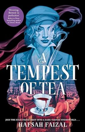 Blood and Tea 1: A Tempest of Tea