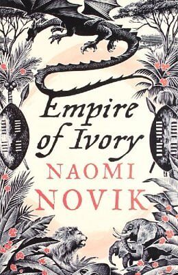Temeraire 4: Empire of Ivory