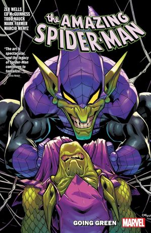 Amazing Spider-Man By Zeb Wells Vol. 11: Going Green Amazing Spider-Man By Zeb Wells Vol. 11: Going Green