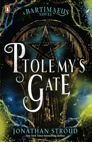 Bartimaeus Sequence 3: Ptolemy's Gate