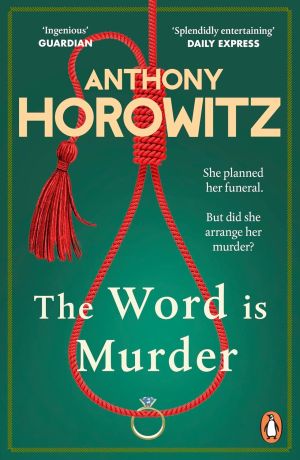 Hawthorne and Horowitz 1: Word Is Murder