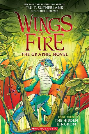 Wings of Fire Graphic Novel 3: Hidden Kingdom