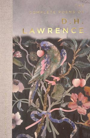 Complete Poems of D. H. Lawrence (Poetry)