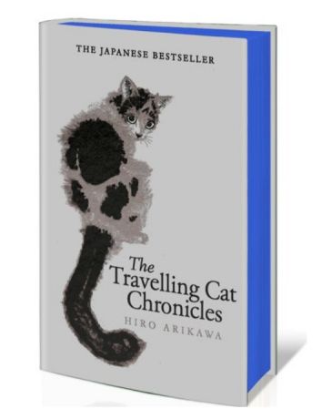 Travelling Cat Chronicles and The Goodbye Cat (Gift Edition)