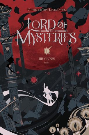 Lord of Mysteries Vol. 1: The Clown