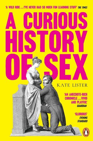 A Curious History of Sex A Curious History of Sex