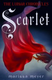Lunar Chronicles 2: Scarlet
