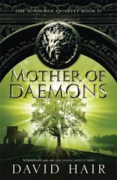 Sunsurge Quartet 4: Mother of Daemons
