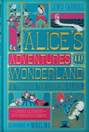 Alice's Adventures in Wonderland & Through the Looking-Glass (Minalima edition)