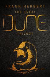 Great Dune Trilogy (editie cartonata)