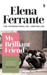 Neapolitan Novels: My Brilliant Friend