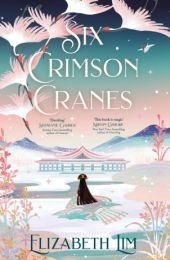 Six Crimson Cranes (A Tiktok bestseller)