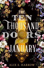 Ten Thousand Doors of January (Shortlisted for the Hugo Award for Best Novel)