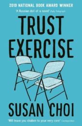 Trust Exercise (Winner of the National Book Award 2019)