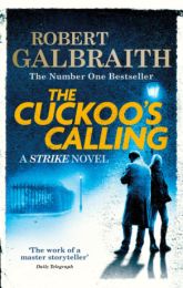 Cormoran Strike: Cuckoo's Calling
