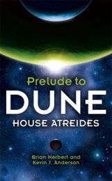 Dune: Prelude to Dune 1: House Atreides