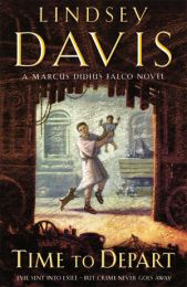 Marcus Didius Falco: Time to Depart