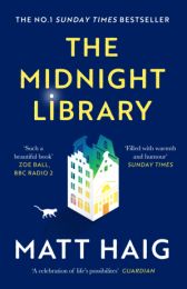 Midnight Library (WINNER OF THE GOODREADS CHOICE AWARD FOR FICTION)
