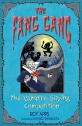 Fang Gang 4: Vampire Slaying Competition