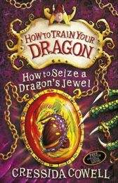 How to Train Your Dragon 10: How to Seize Dragon