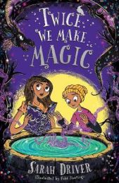Once We Were Witches 2: Twice We Make Magic
