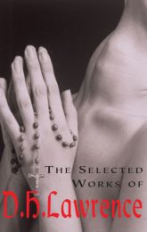 Selected Works of D. H. Lawrence - W
