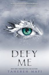 Shatter Me: Defy Me