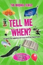 Tell Me When ?