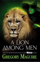 Wicked Years 3: A Lion Among Men