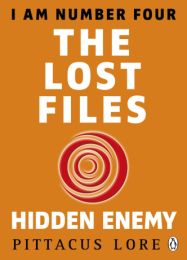 I Am Number Four: The Lost Files 11: Hidden Enemy