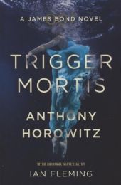 James Bond: Trigger Mortis