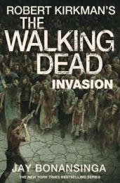Walking Dead 6: Invasion