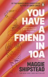 You have a friend in 10A
