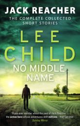 Jack Reacher: No Middle Name - Collected Stories (format de buzunar)