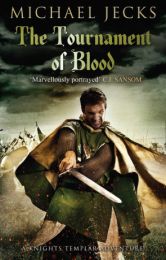 Tournament of Blood (Knights Templer Mysteries)