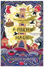 A Pinch of Magic (Shortlisted for the The British Book Award for Children's Fiction Book of 2020)