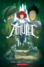 Amulet 4: The Last Council